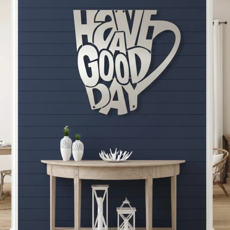 Have A Good Day Wall Art | 3D Acrylic Cafe Decor