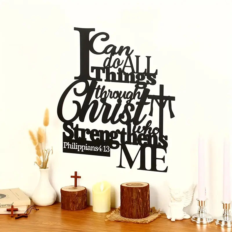 "I Can Do All Things Through Christ" Philippians 4:13 – Christian Home Decor