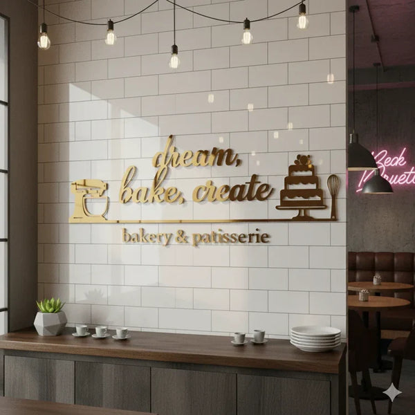 3D Acrylic Bakery Wall Art | Dream Bake Create Cafe Decor