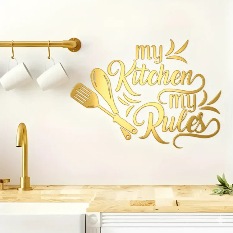 "My Kitchen My Rules" Acrylic Wall Decal